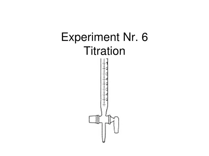 experiment nr 6 titration