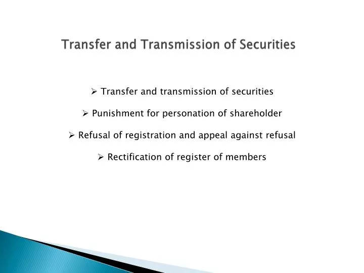 transfer and transmission of securities