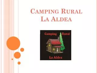camping rural la aldea