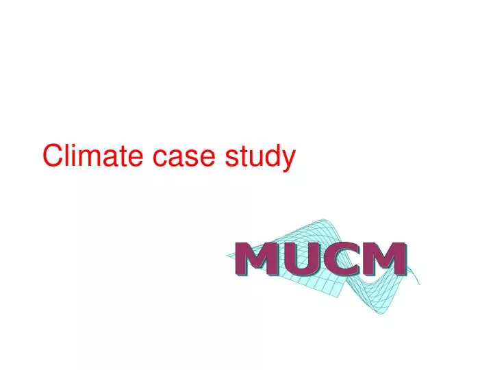 climate case study