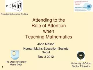 Attending to the Role of Attention when Teaching Mathematics