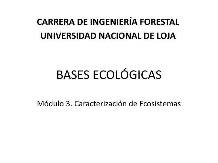 bases ecol gicas m dulo 3 caracterizaci n de ecosistemas