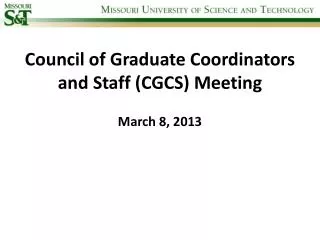 Council of Graduate Coordinators and Staff (CGCS) Meeting