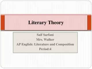 PPT - Literary Theory PowerPoint Presentation, Free Download - ID:6812977