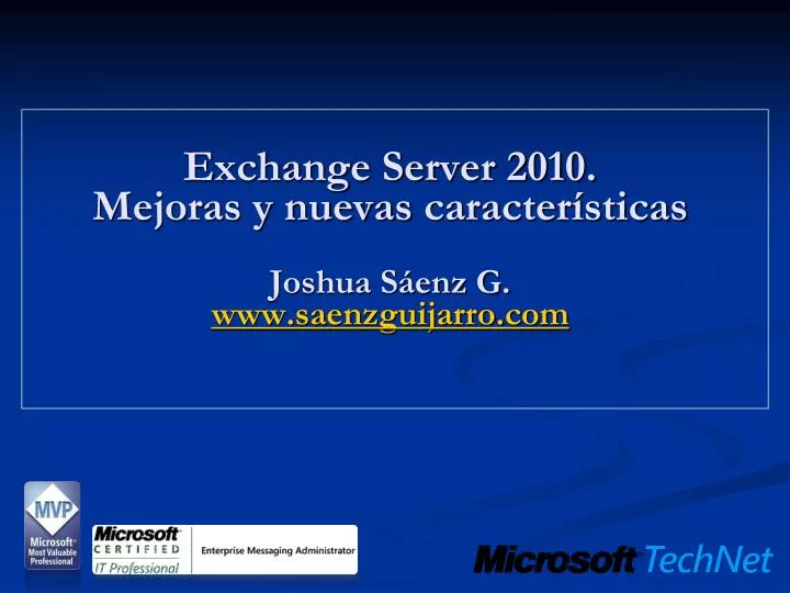 exchange server 2010 mejoras y nuevas caracter sticas joshua s enz g www saenzguijarro com