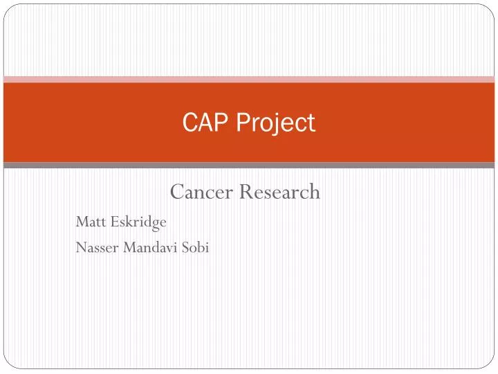 cap project