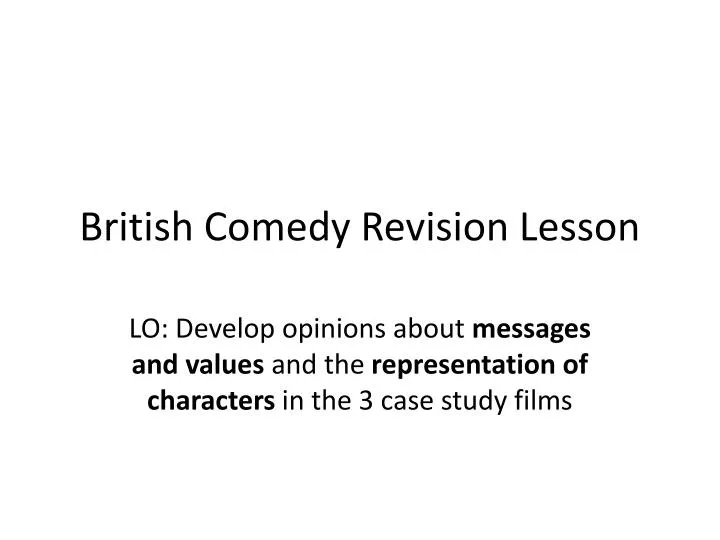british comedy revision lesson