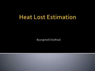 Heat Lost Estimation