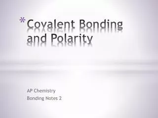 covalent bonding and polarity