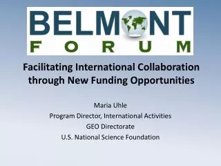 Facilitating International Collaboration through New Funding Opportunities