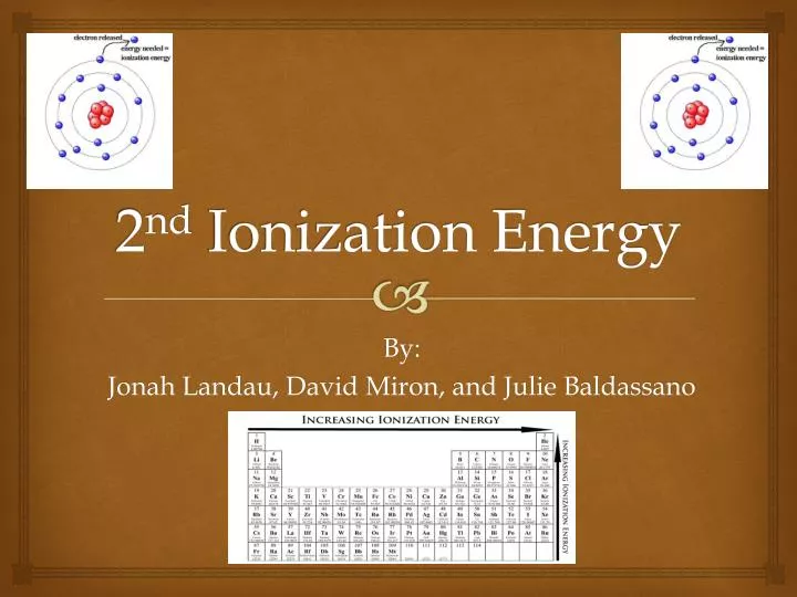 2 nd ionization energy