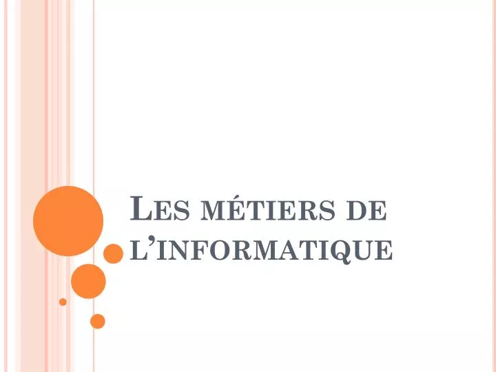 les m tiers de l informatique