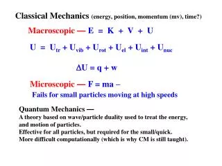 Classical Mechanics (energy, position, momentum ( mv ), time?)