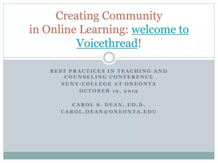creating community in online l earning welcome to voicethread