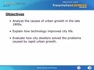 Analyze the causes of urban growth in the late 1800s. Explain how technology improved city life.