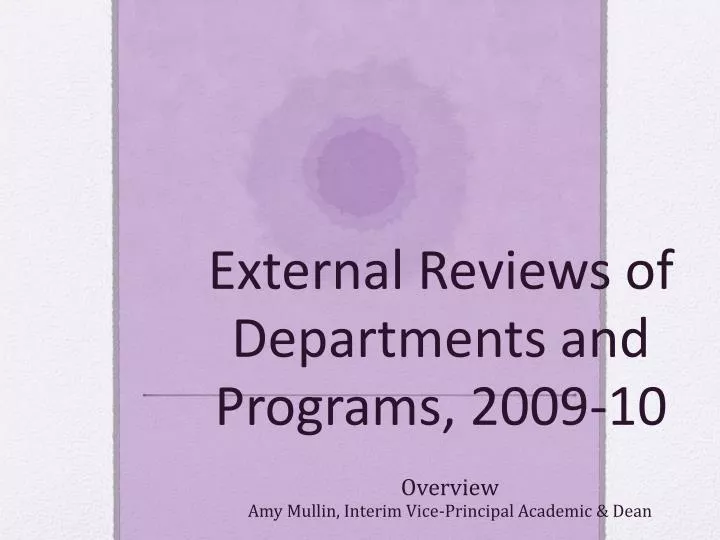 external reviews of departments and programs 2009 10