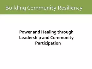 Building Community Resiliency
