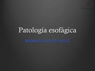 patolog a esof gica