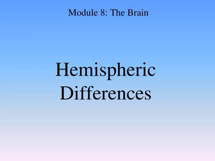 hemispheric differences