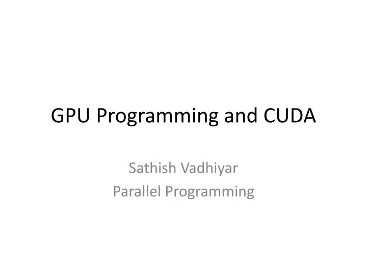 gpu programming and cuda
