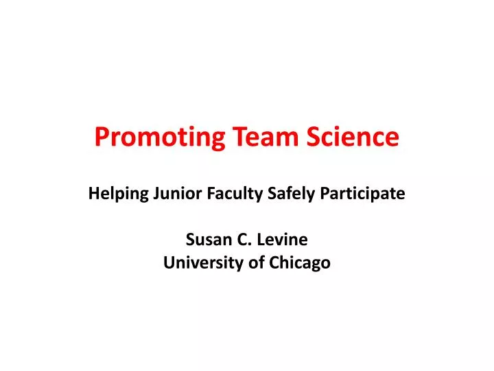 promoting team science