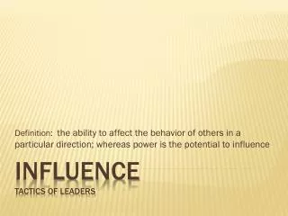 Influence Tactics of Leaders
