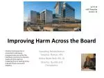 Improving Harm Across the Board - slide 1