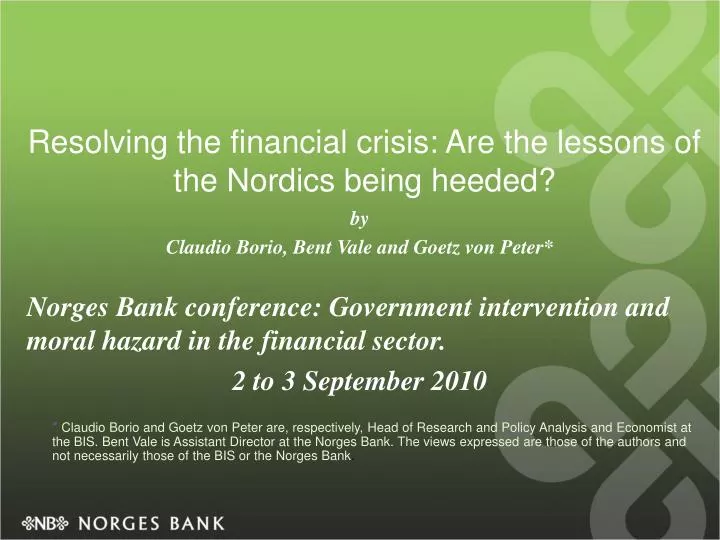 resolving the financial crisis are the lessons of the nordics being heeded