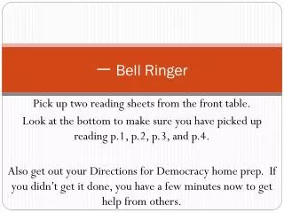 bell ringer