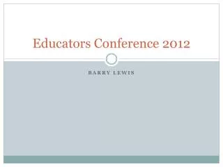 Educators Conference 2012