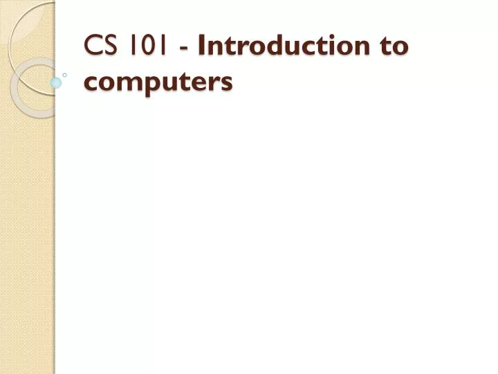 cs 101 introduction to computers