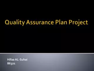 Quality Assurance Plan Project