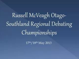 Russell McVeagh Otago -Southland Regional Debating Championships