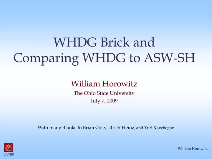 whdg brick and comparing whdg to asw sh