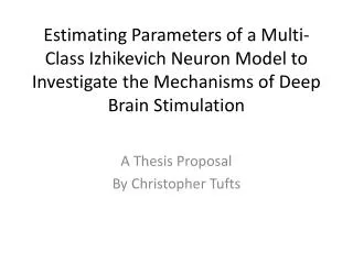 A Thesis Proposal By Christopher Tufts