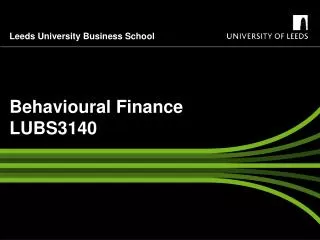 Behavioural Finance LUBS3140