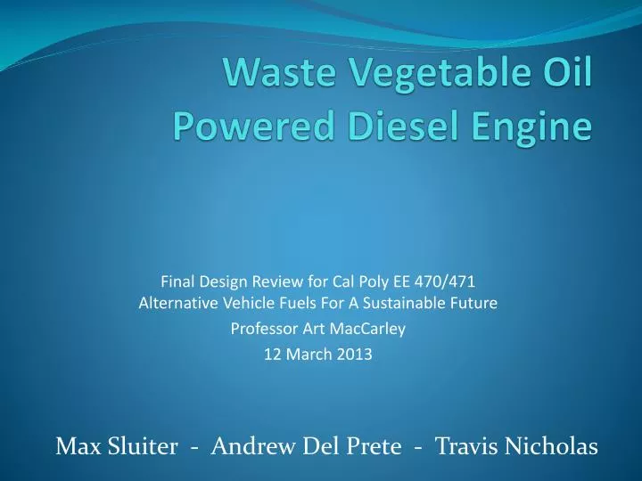 waste vegetable oil powered diesel engine
