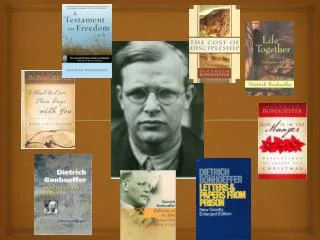 Why Did Bonhoeffer Resist?