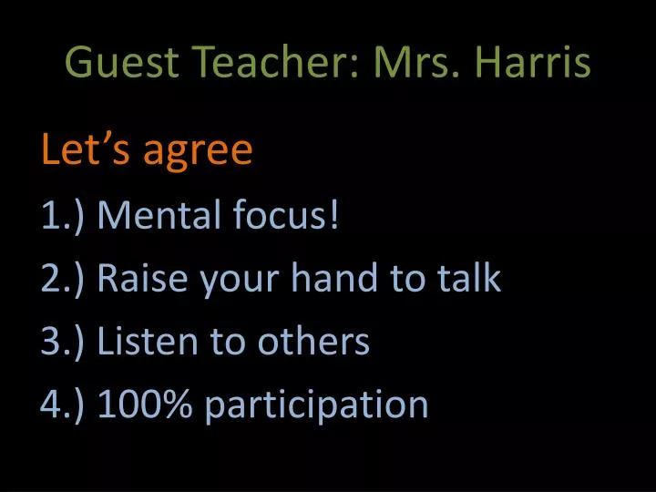 guest teacher mrs harris