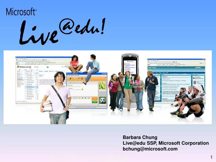 barbara chung bchung@microsoft com live@edu solution specialist