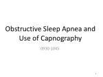 Obstructive Sleep Apnea and Use of Capnography