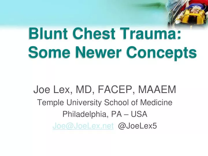 blunt chest trauma some newer concepts