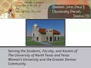 Blessed John Paul II University Parish Phases