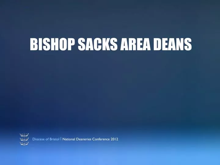 bishop sacks area deans