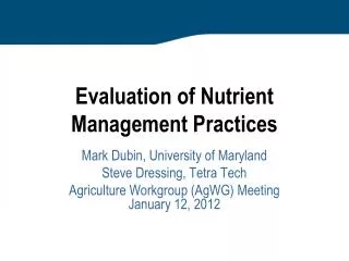 Evaluation of Nutrient Management Practices