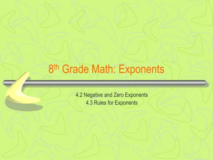 8 th grade math exponents
