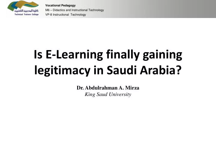 is e learning finally g aining l egitimacy in saudi arabia