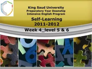 King Saud University Preparatory Year Deanship Intensive English Program