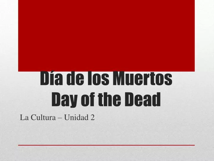 d a de los muertos day of the dead