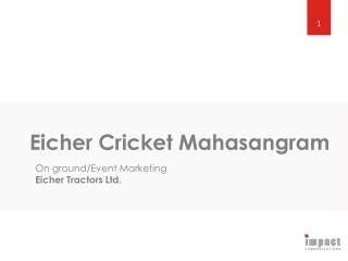 Eicher Cricket Mahasangram